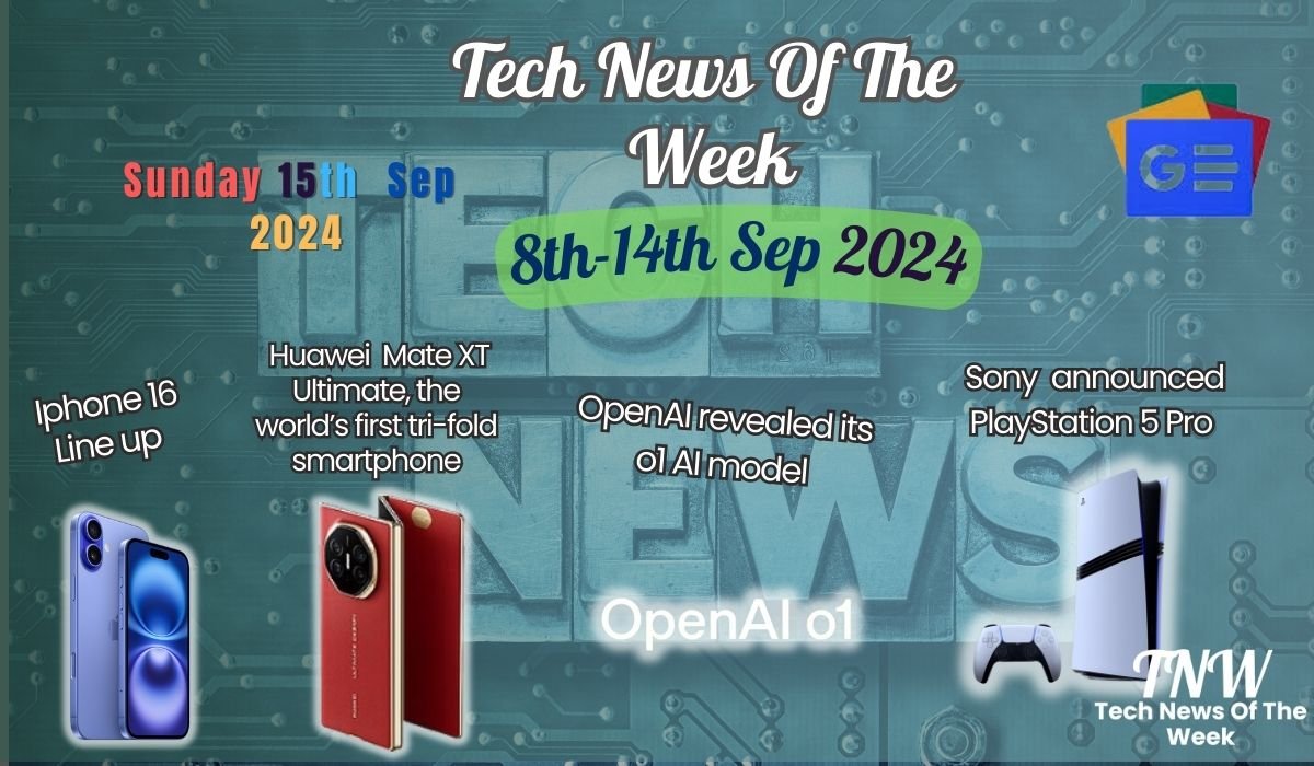 Tech News Of The Week 8th-14th Sep 2024