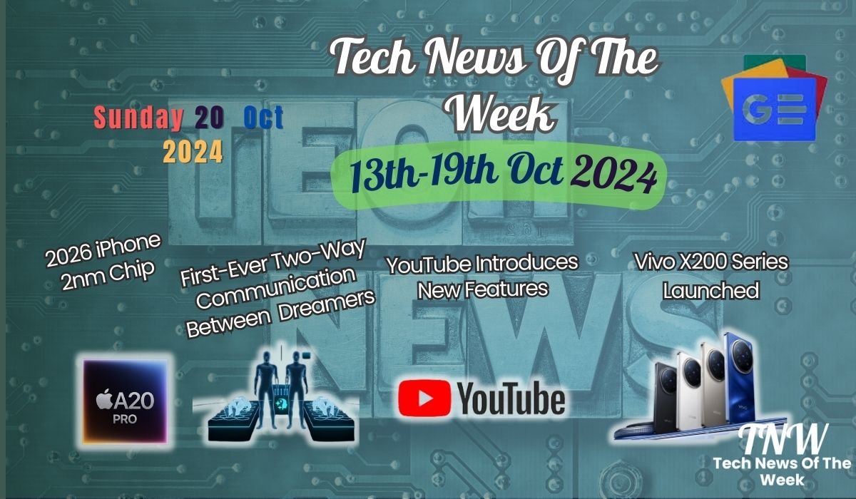 Tech News Of The Week 13th-19th Oct 2024