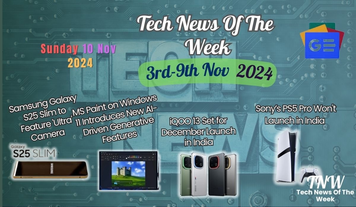 Tech News Of The Week 3rd-9th Nov 2024